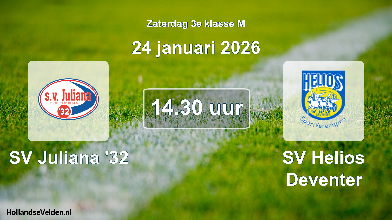 Geplande wedstrijd: SV Juliana '32 - SV Helios Deventer (24 januari 2026)