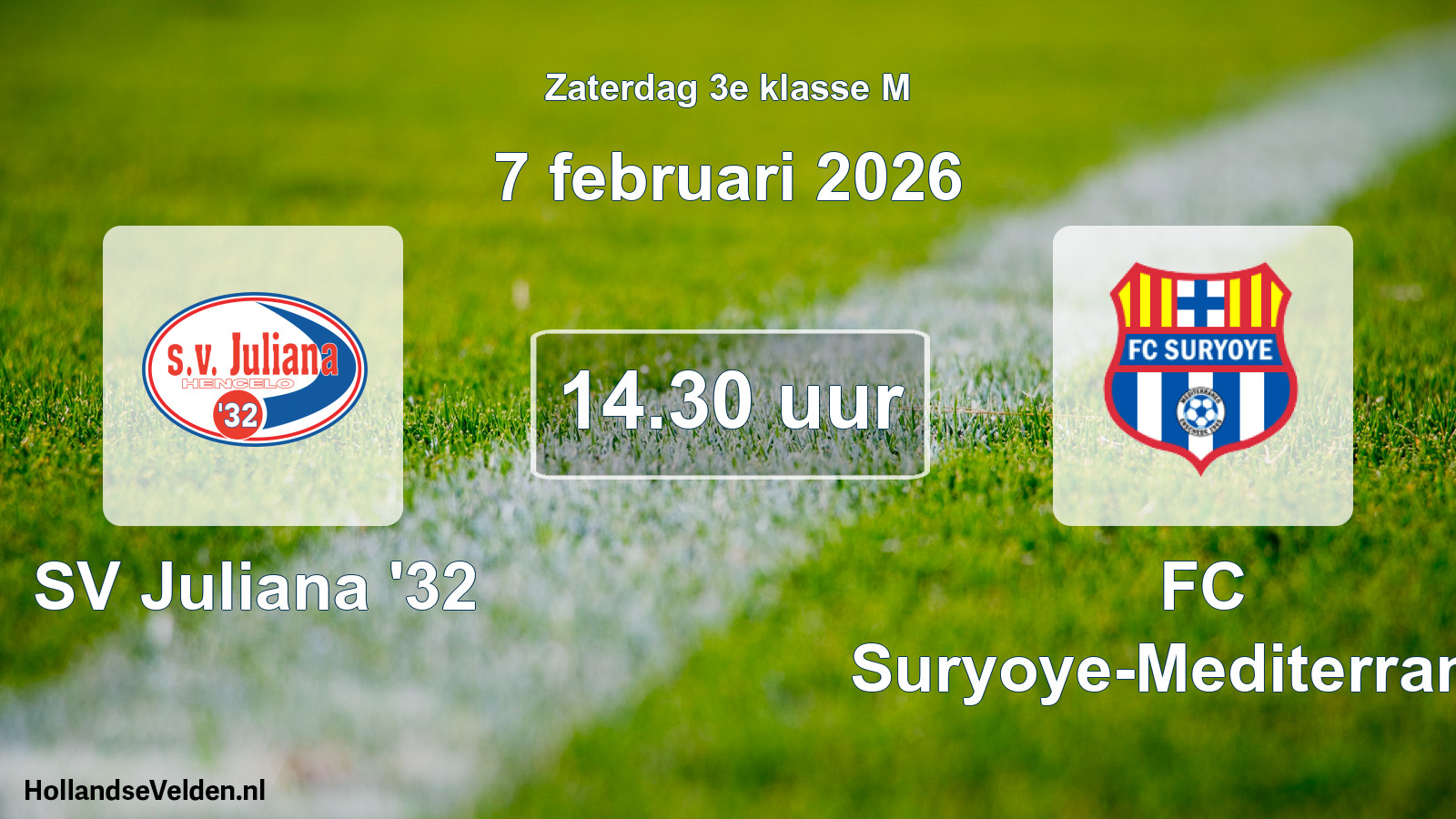 Scheduled Match: SV Juliana '32 - FC Suryoye-Mediterraneo (7 February 2026)