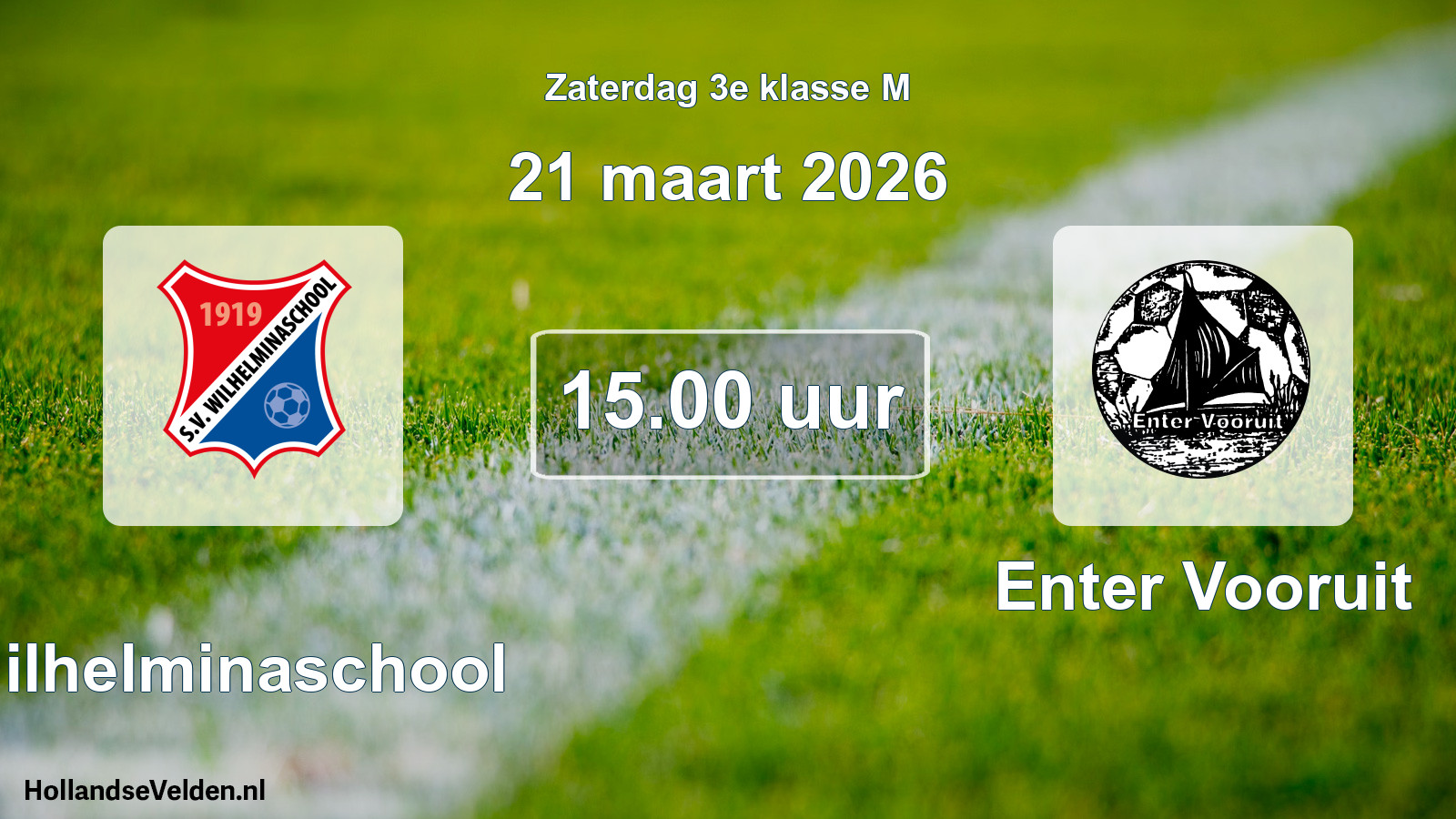 Geplande wedstrijd: Wilhelminaschool - Enter Vooruit (21 maart 2026)