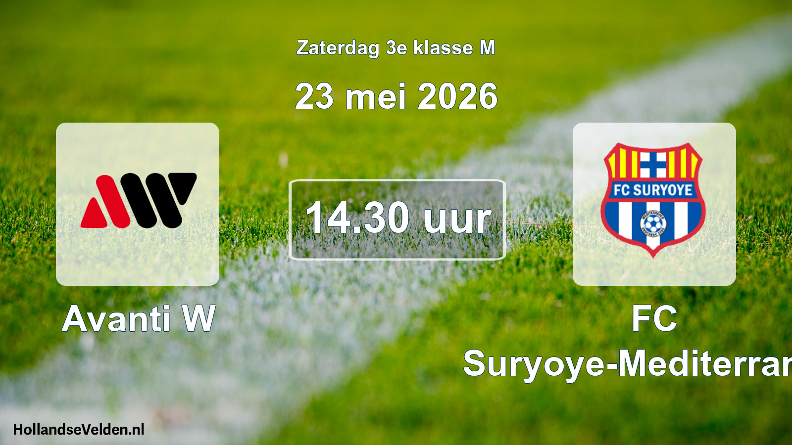 Scheduled Match: Avanti W - FC Suryoye-Mediterraneo (23 May 2026)
