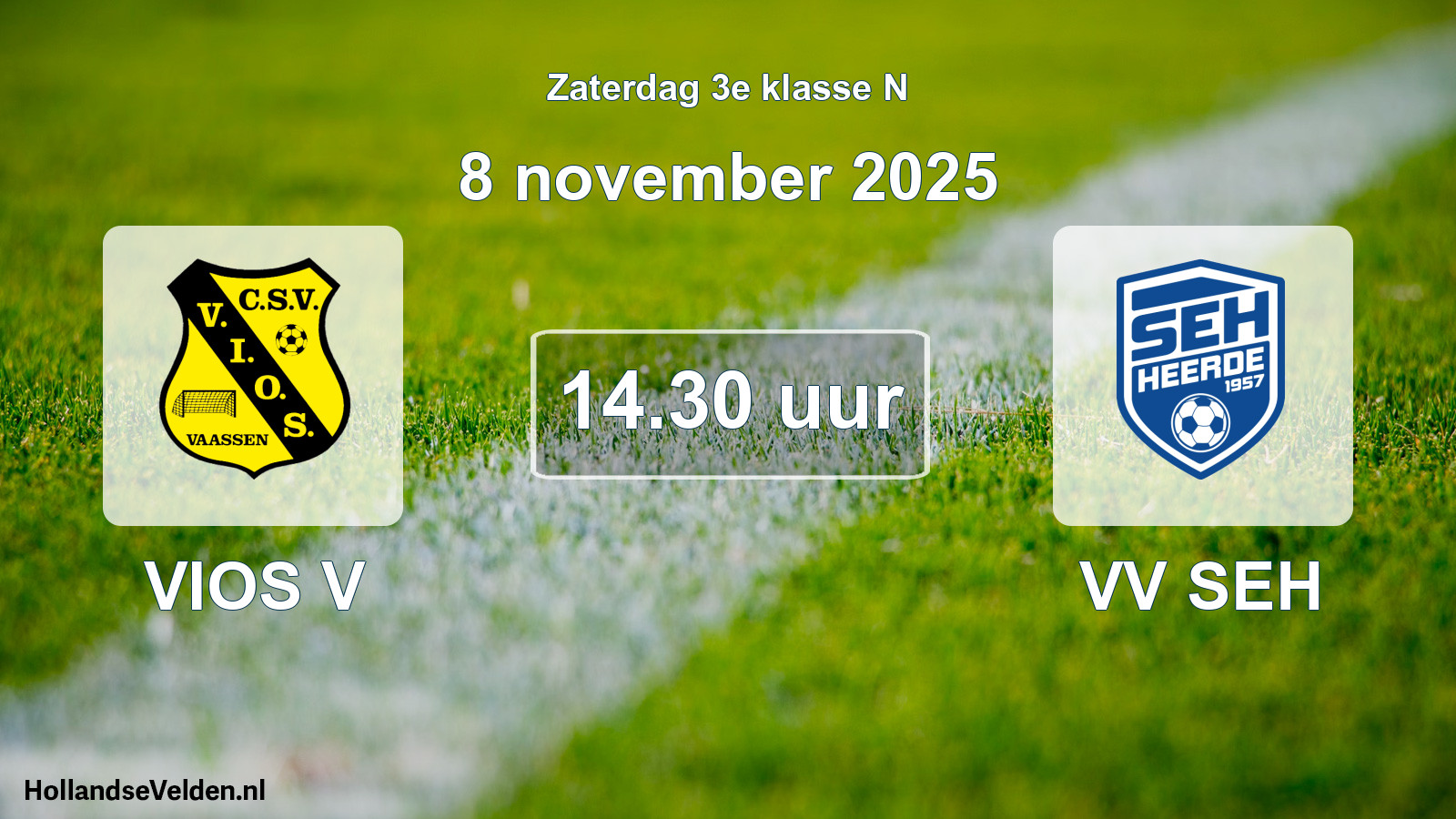 Scheduled Match: VIOS V - VV SEH (8 November 2025)