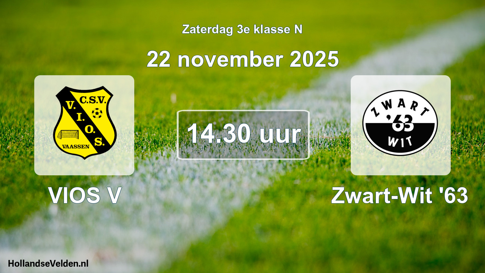Geplande wedstrijd: VIOS V - Zwart-Wit '63 (22 november 2025)