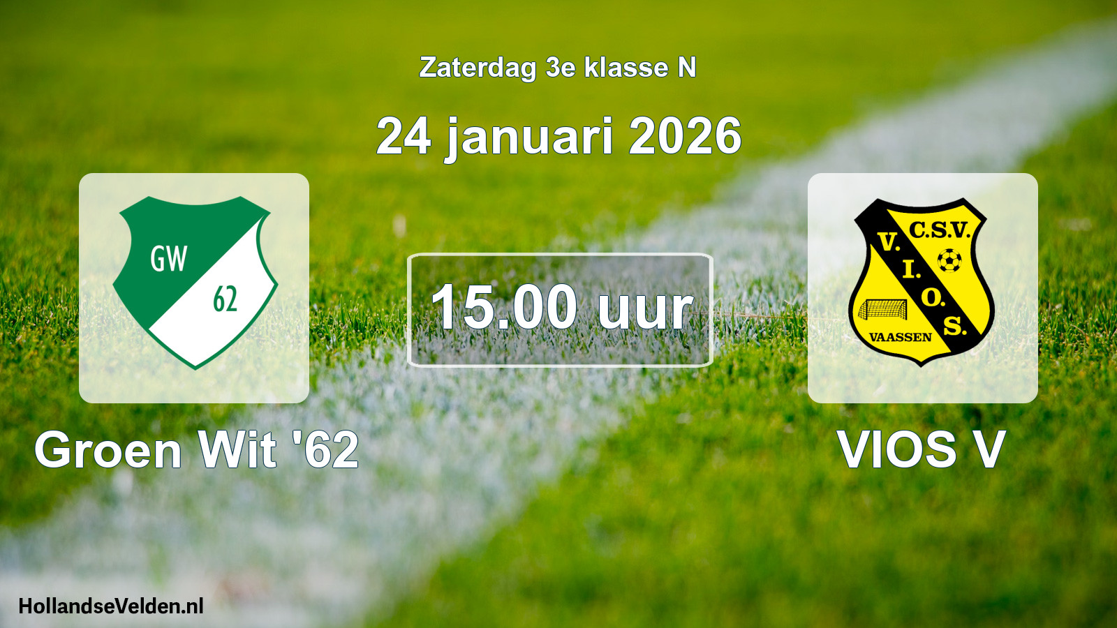 Scheduled Match: Groen Wit '62 - VIOS V (24 January 2026)