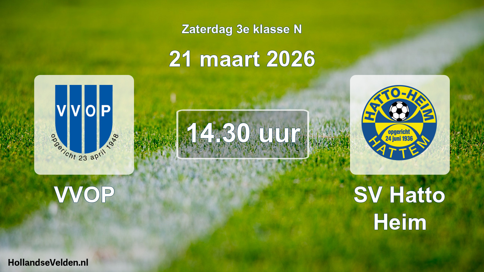 Geplande wedstrijd: VVOP - SV Hatto Heim (21 maart 2026)