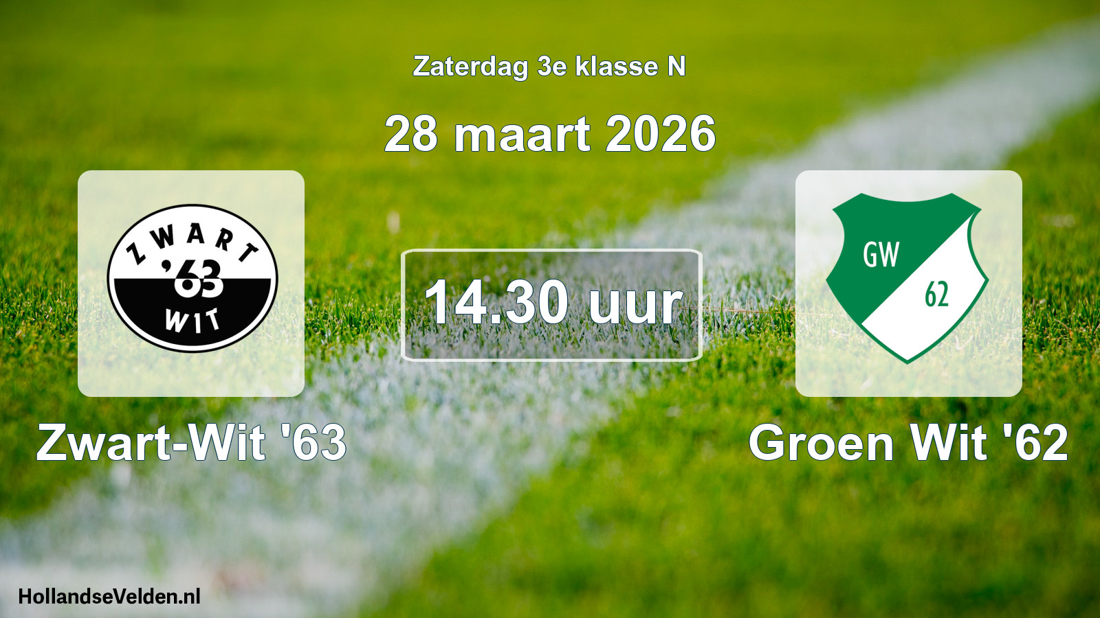 Scheduled Match: Zwart-Wit '63 - Groen Wit '62 (28 March 2026)