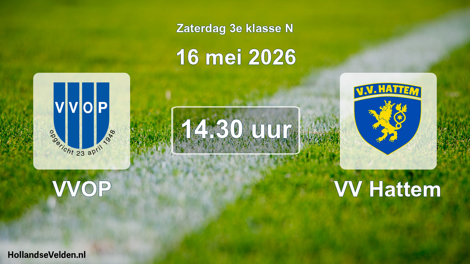 Scheduled Match: VVOP - VV Hattem (16 May 2026)