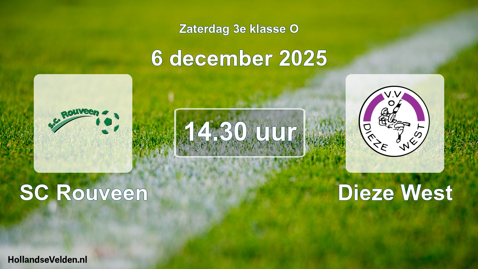 Scheduled Match: SC Rouveen - Dieze West (6 December 2025)