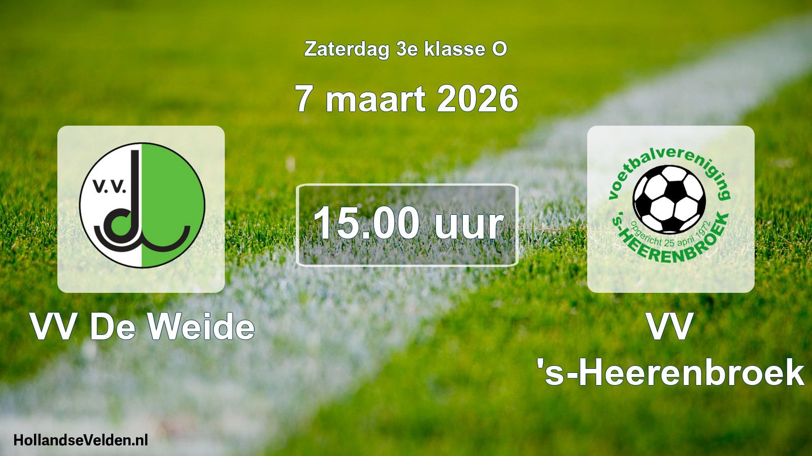 Scheduled Match: VV De Weide - VV 's-Heerenbroek (7 March 2026)