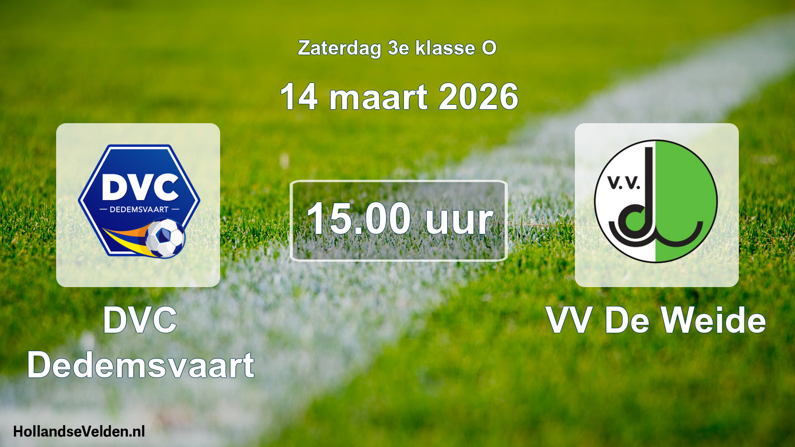 Scheduled Match: DVC Dedemsvaart - VV De Weide (14 March 2026)