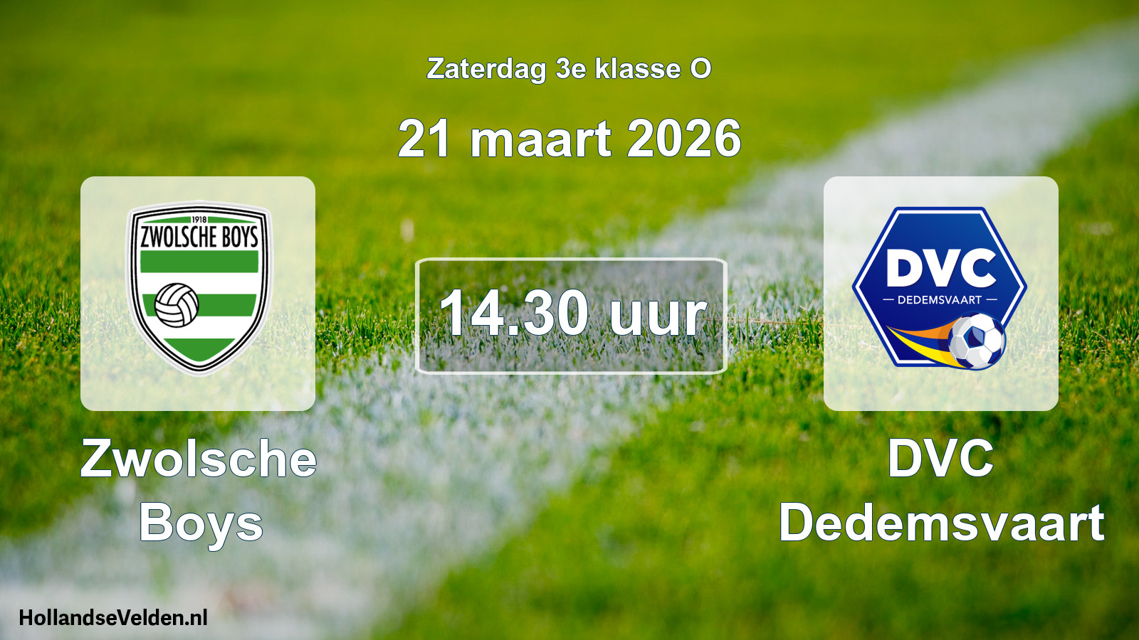 Scheduled Match: Zwolsche Boys - DVC Dedemsvaart (21 March 2026)