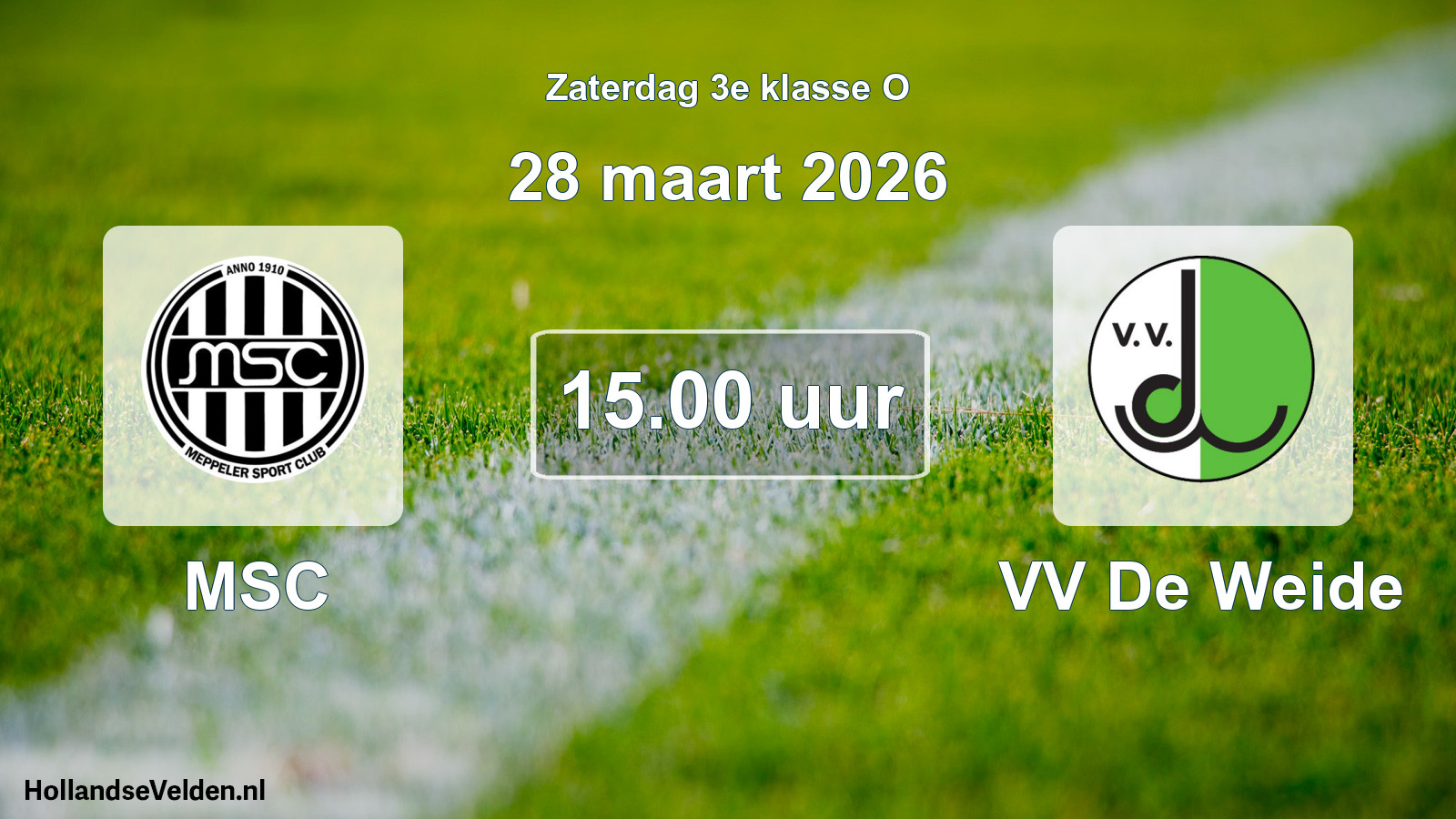 Scheduled Match: MSC - VV De Weide (28 March 2026)