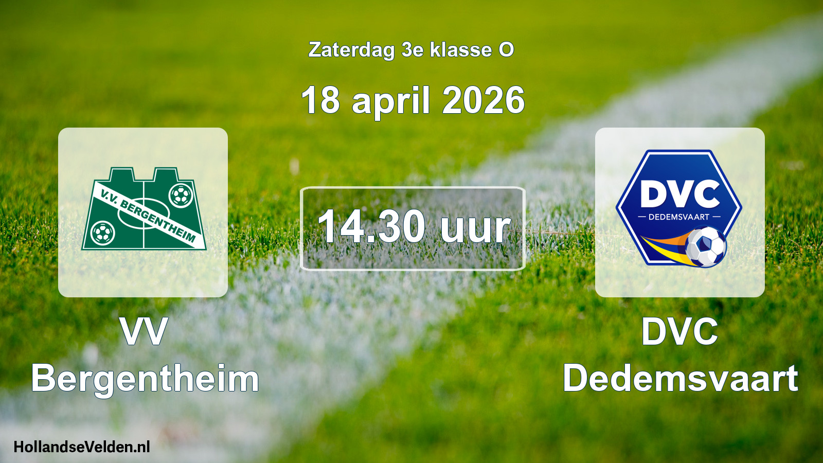 Scheduled Match: VV Bergentheim - DVC Dedemsvaart (18 April 2026)