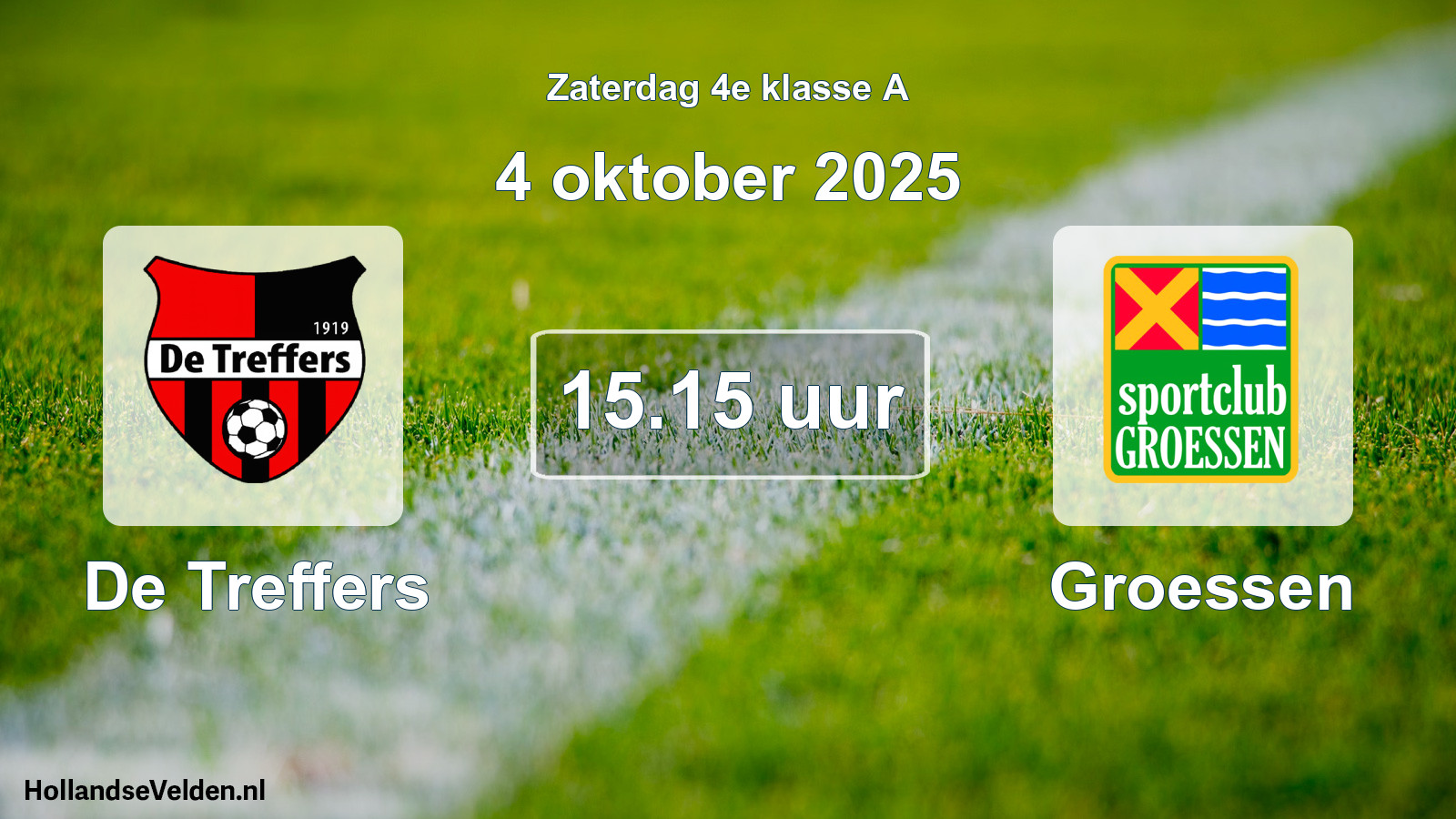 Geplande wedstrijd: De Treffers - Groessen (4 oktober 2025)