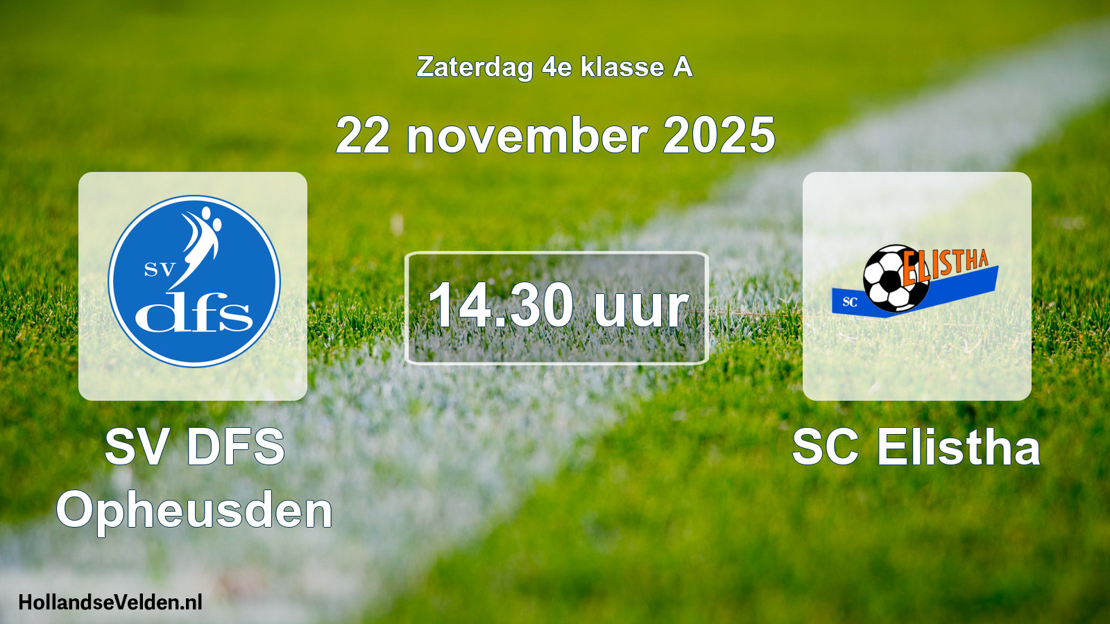 Geplande wedstrijd: SV DFS Opheusden - SC Elistha (22 november 2025)