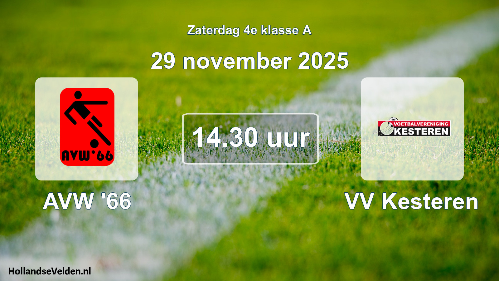 Geplande wedstrijd: AVW '66 - VV Kesteren (29 november 2025)