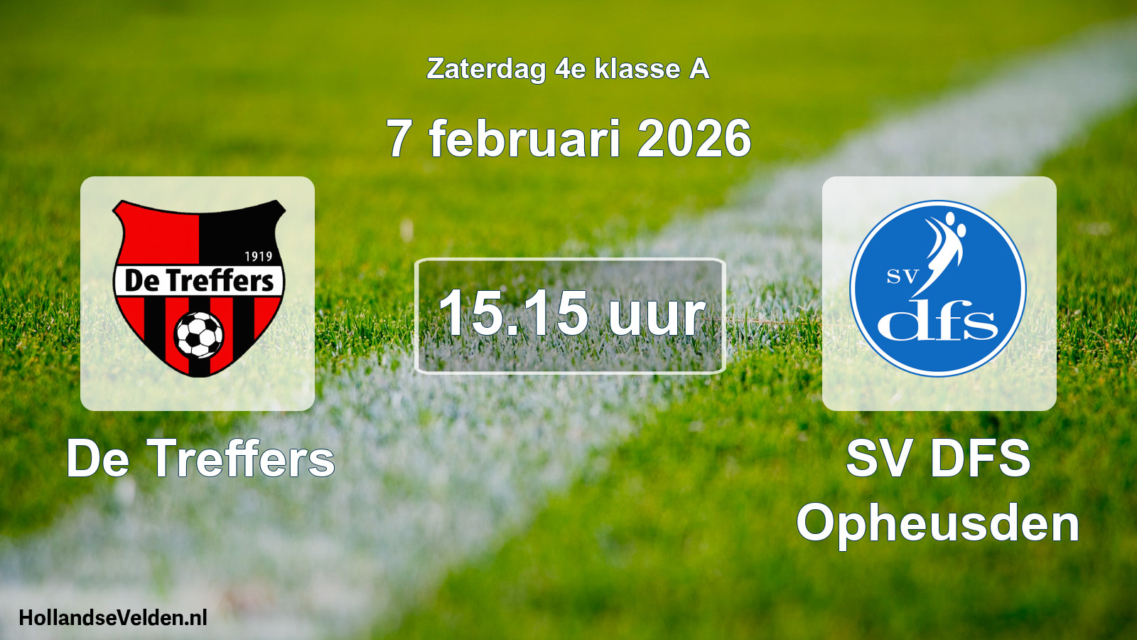 Geplande wedstrijd: De Treffers - SV DFS Opheusden (7 februari 2026)