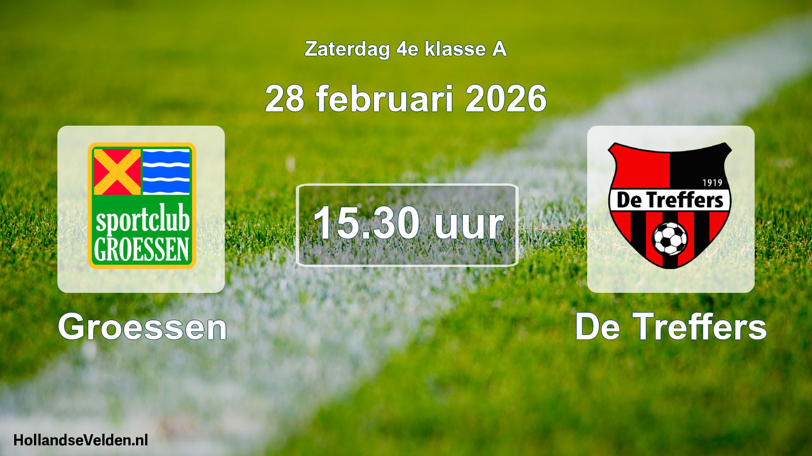 Geplande wedstrijd: Groessen - De Treffers (28 februari 2026)
