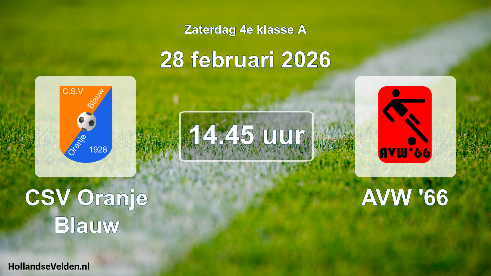 Geplande wedstrijd: CSV Oranje Blauw - AVW '66 (28 februari 2026)