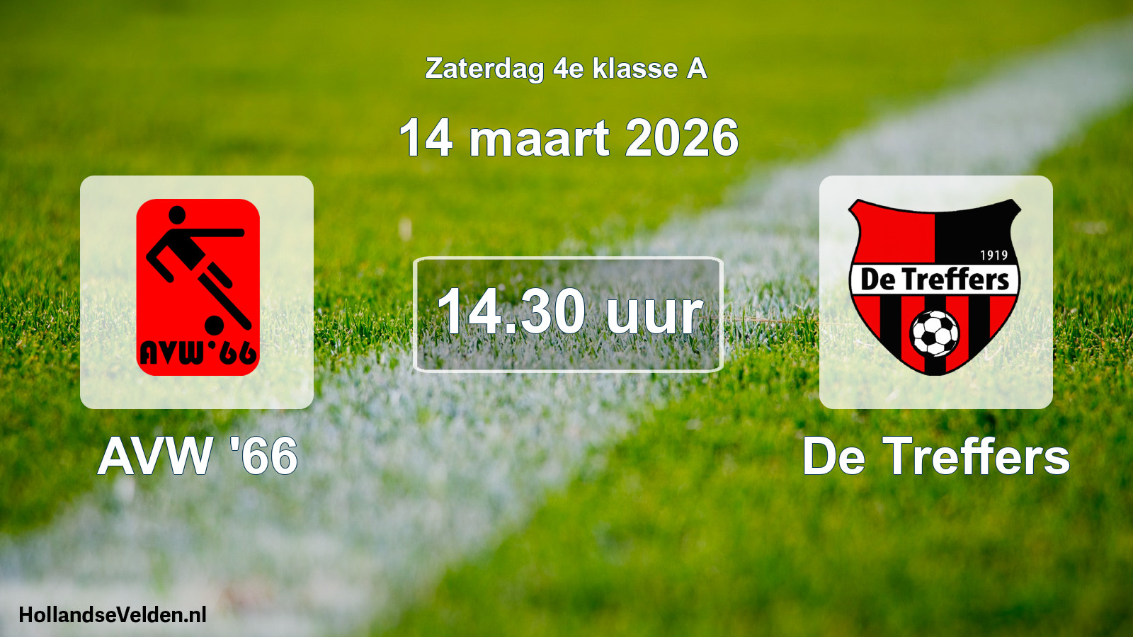 Geplande wedstrijd: AVW '66 - De Treffers (14 maart 2026)