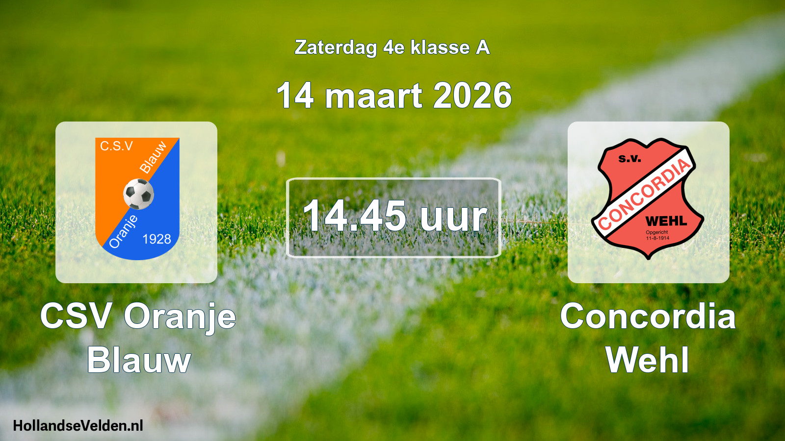 Geplande wedstrijd: CSV Oranje Blauw - Concordia Wehl (14 maart 2026)