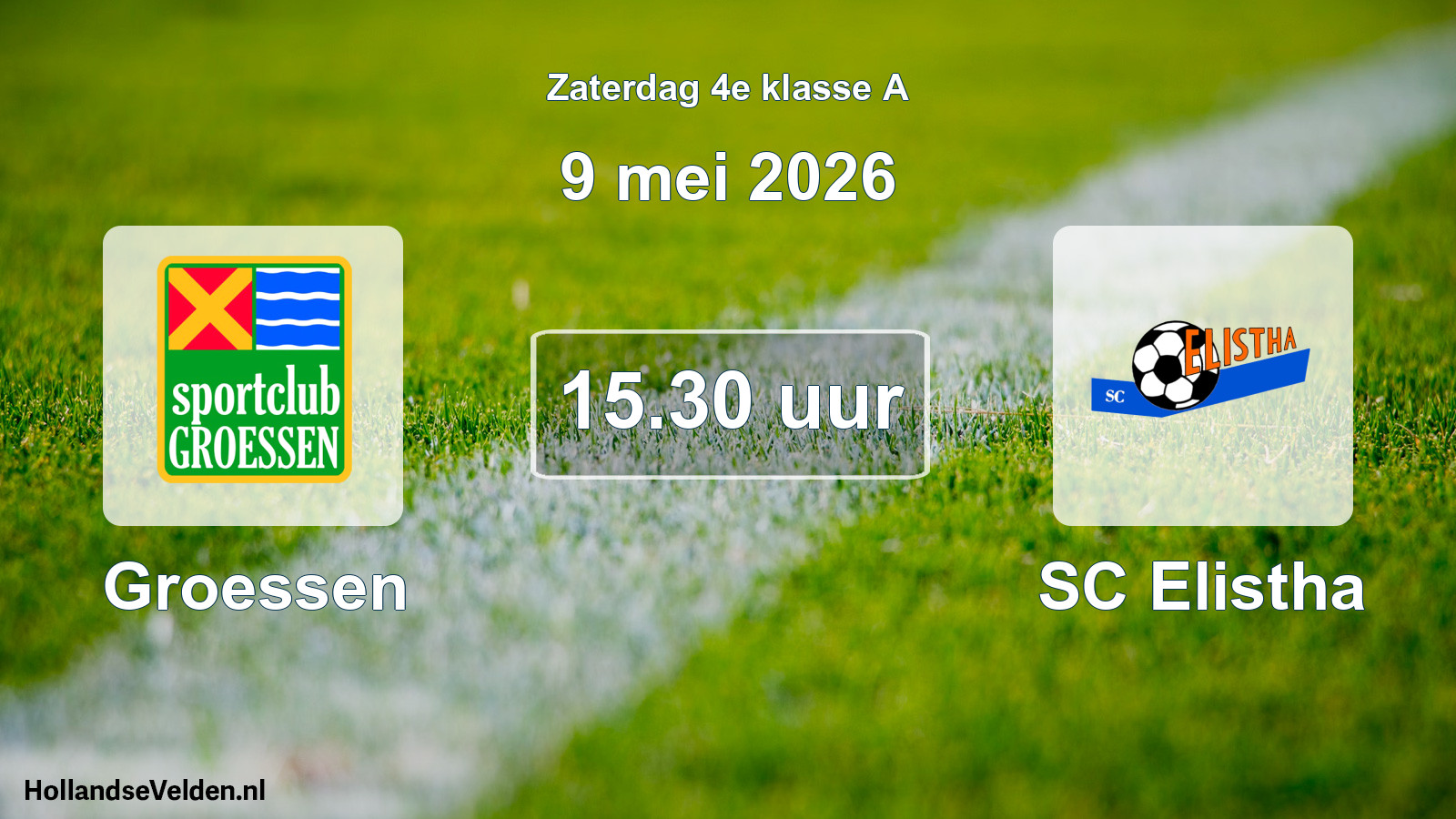 Geplande wedstrijd: Groessen - SC Elistha (9 mei 2026)