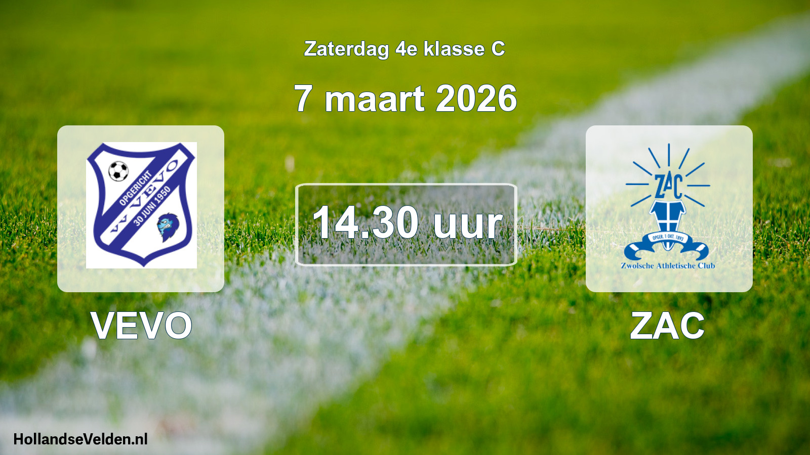 Scheduled Match: VEVO - ZAC (7 March 2026)
