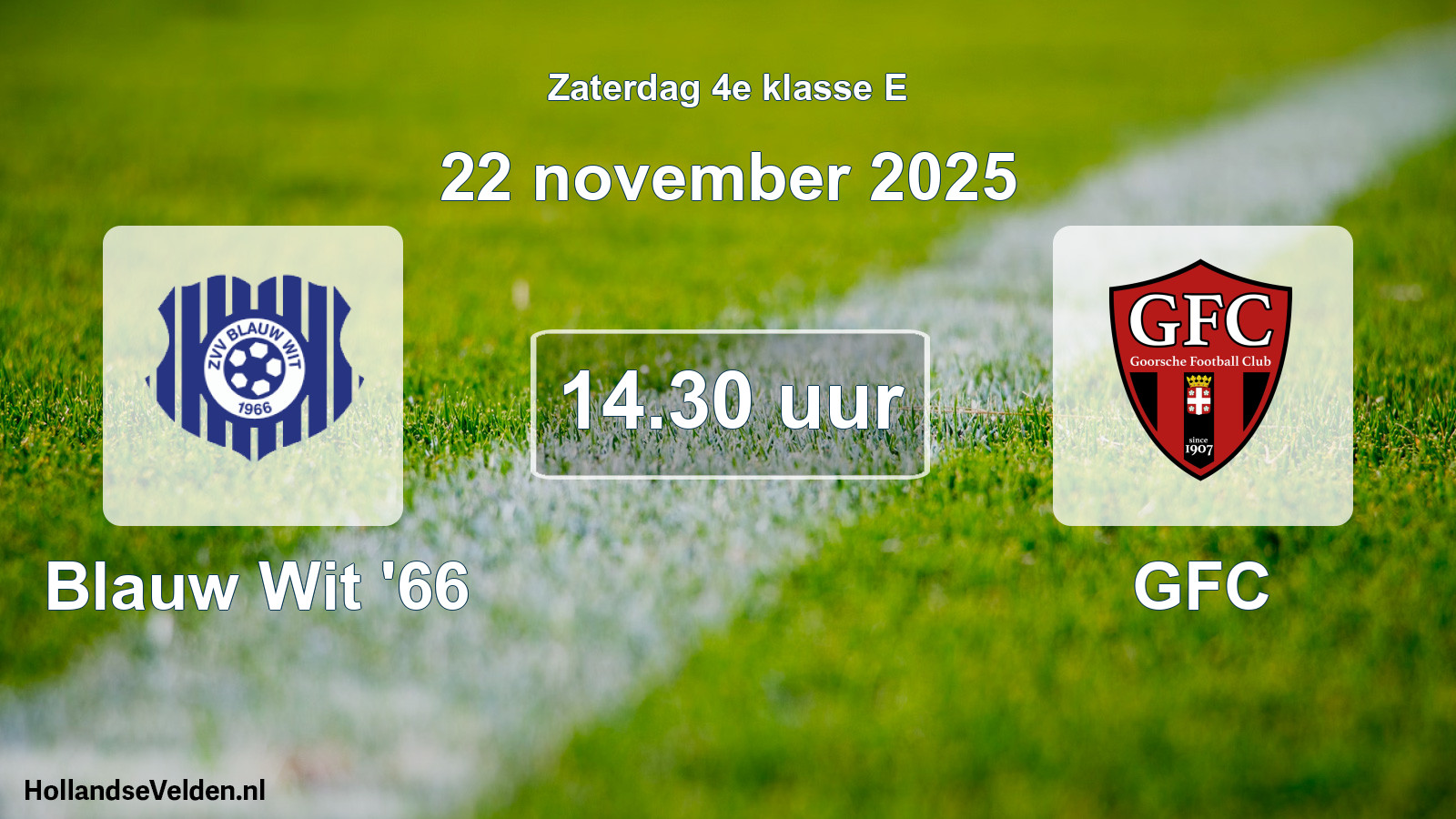 Scheduled Match: Blauw Wit '66 - GFC (22 November 2025)