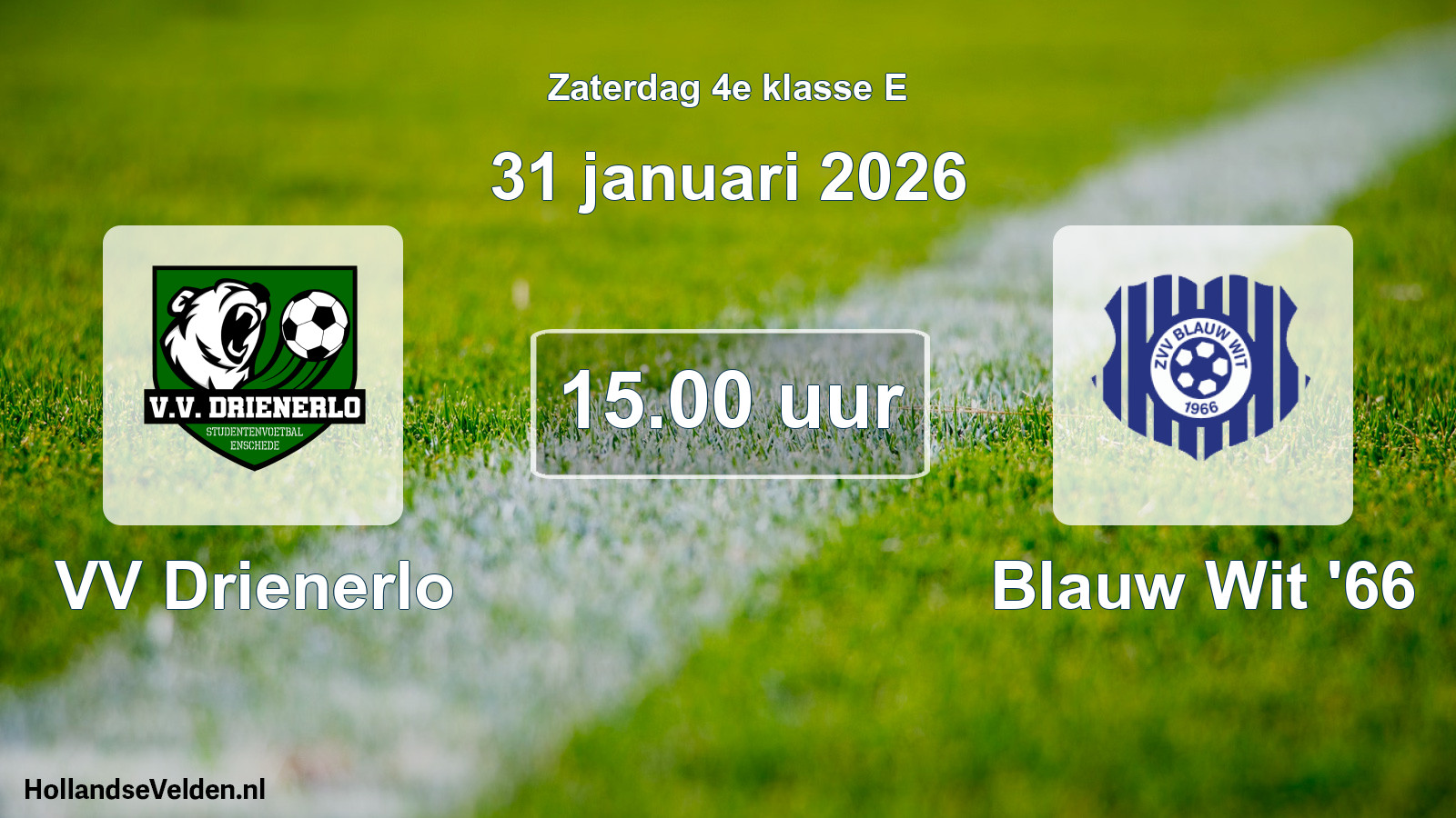 Geplande wedstrijd: VV Drienerlo - Blauw Wit '66 (31 januari 2026)