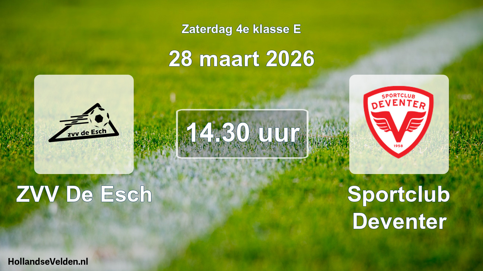 Scheduled Match: ZVV De Esch - Sportclub Deventer (28 March 2026)