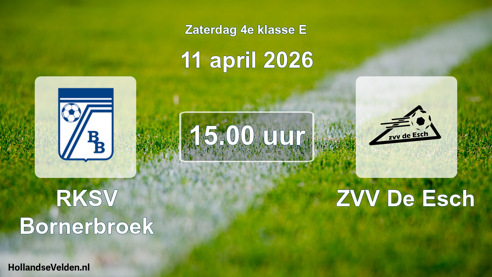 Scheduled Match: RKSV Bornerbroek - ZVV De Esch (11 April 2026)