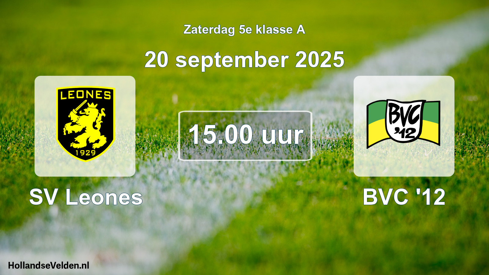 Geplande wedstrijd: SV Leones - BVC '12 (20 september 2025)