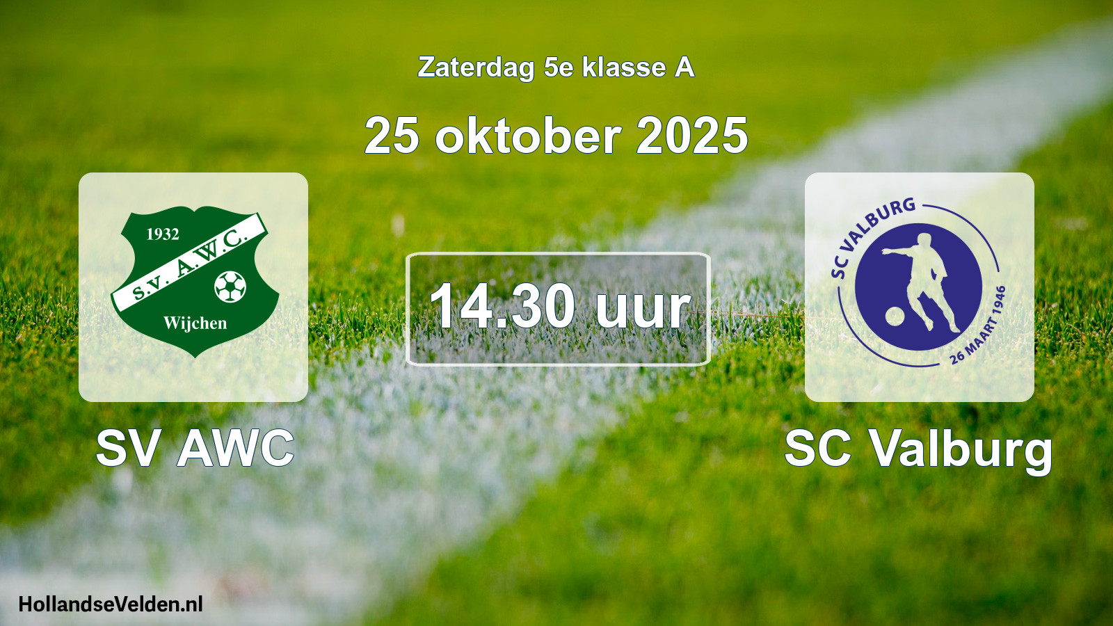Geplande wedstrijd: SV AWC - SC Valburg (25 oktober 2025)