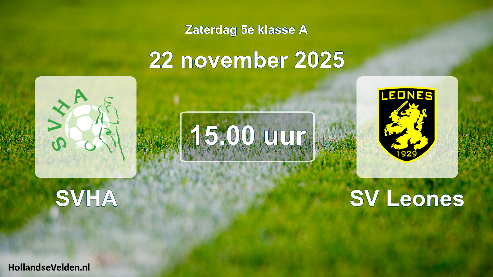 Geplande wedstrijd: SVHA - SV Leones (22 november 2025)
