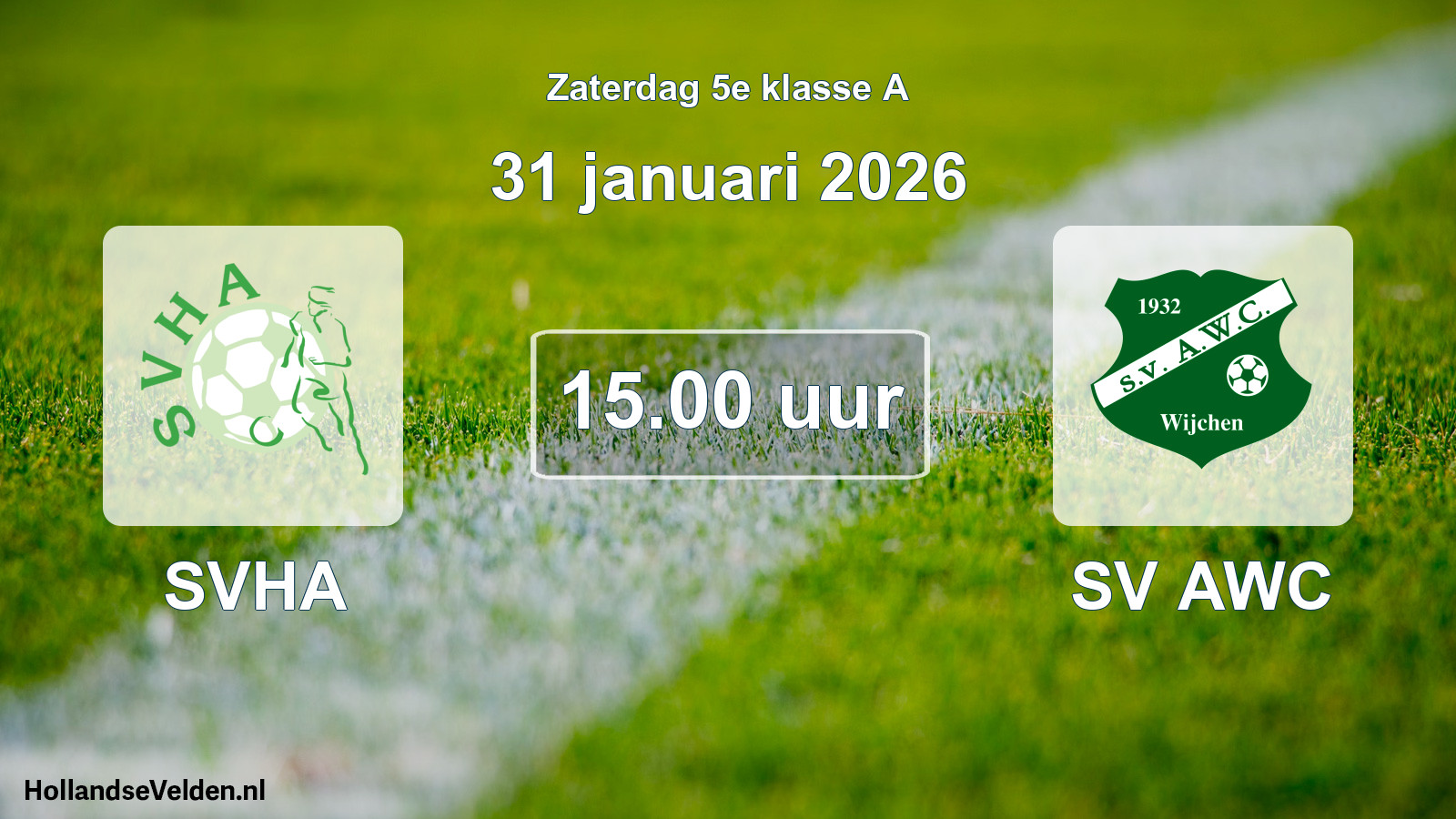 Geplande wedstrijd: SVHA - SV AWC (31 januari 2026)
