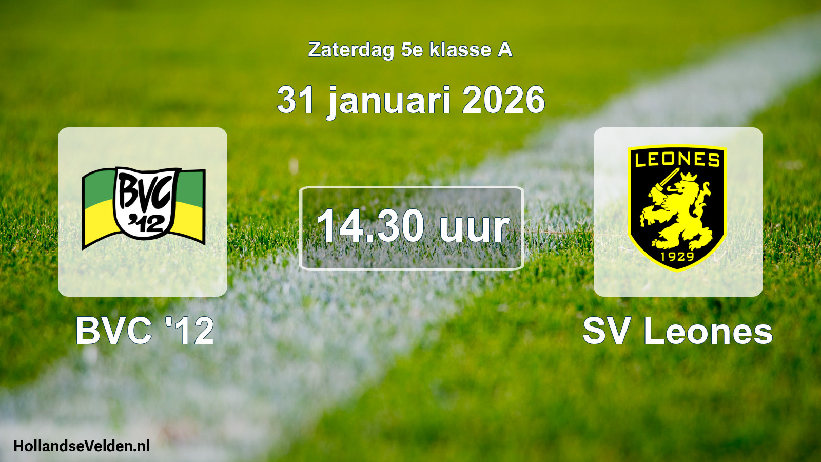 Geplande wedstrijd: BVC '12 - SV Leones (31 januari 2026)