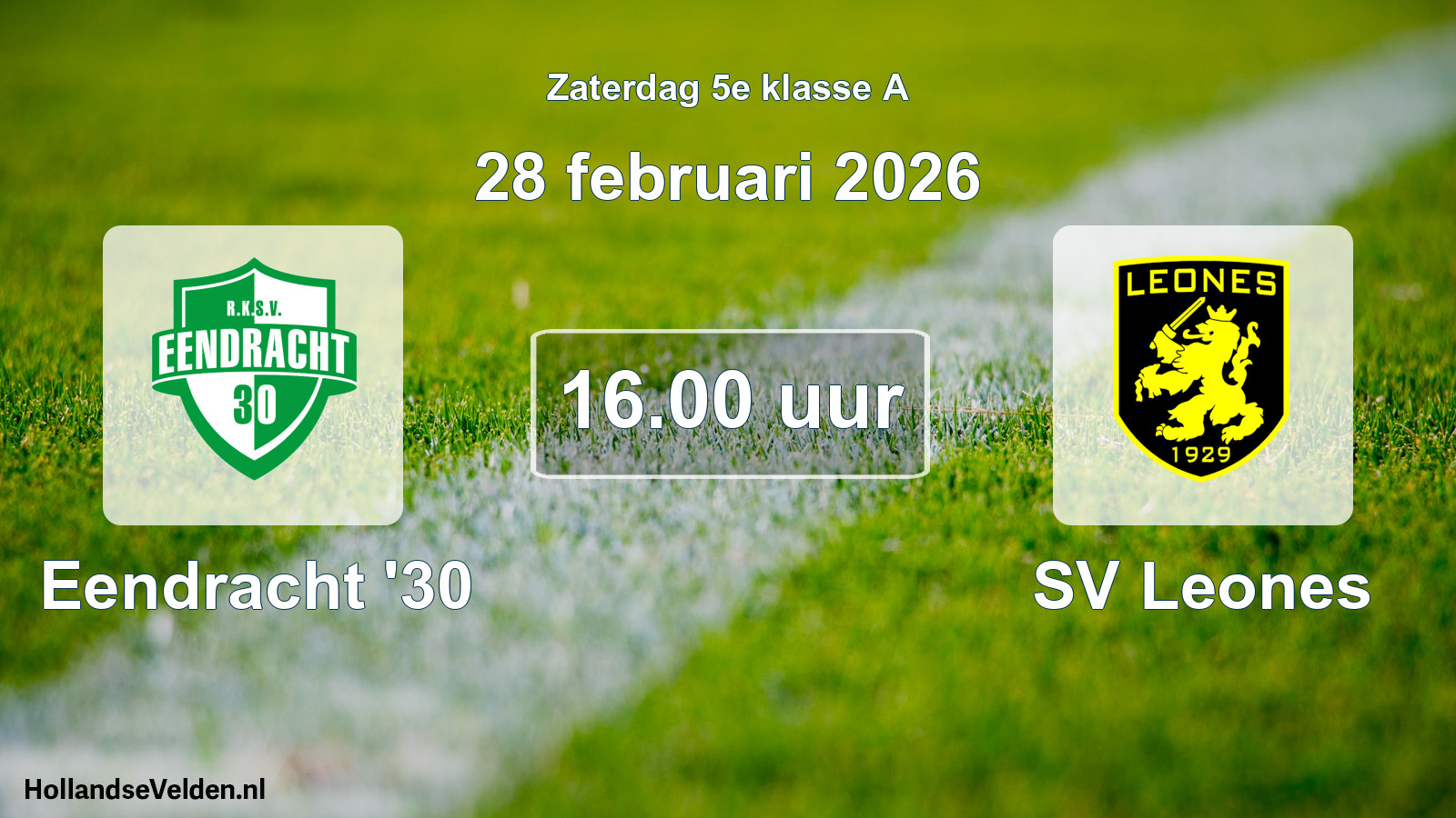 Scheduled Match: Eendracht '30 - SV Leones (28 February 2026)