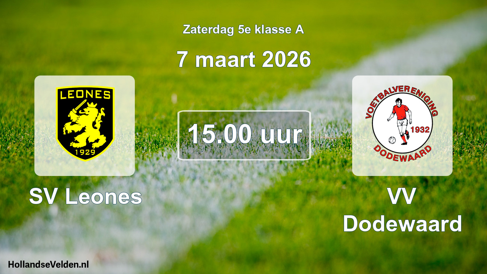 Scheduled Match: SV Leones - VV Dodewaard (7 March 2026)