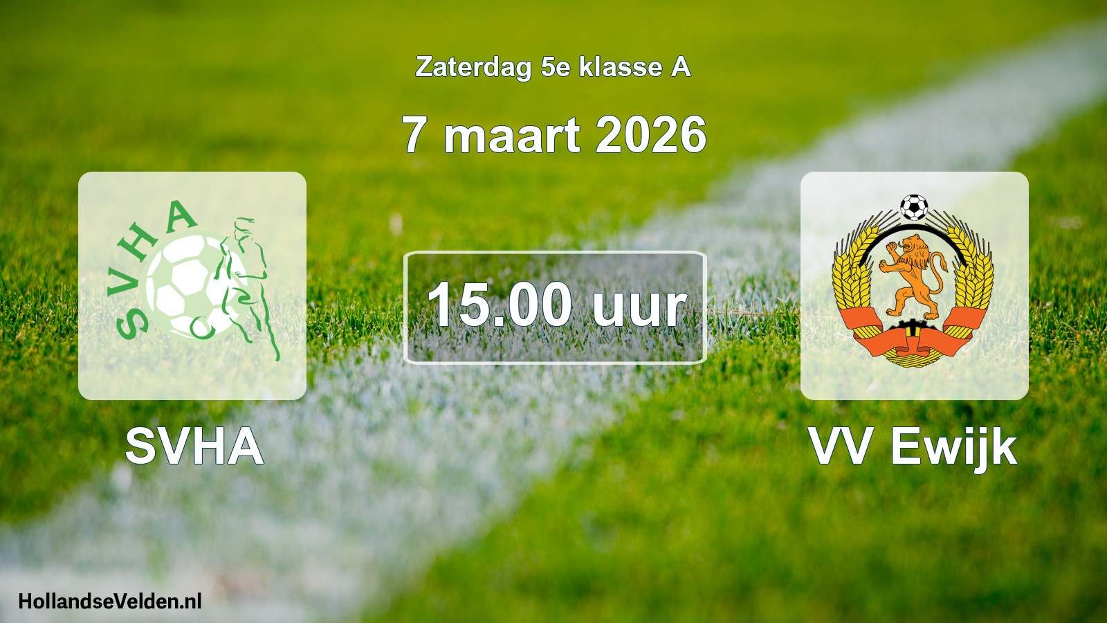 Scheduled Match: SVHA - VV Ewijk (7 March 2026)