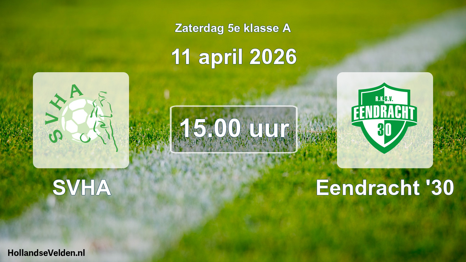 Scheduled Match: SVHA - Eendracht '30 (11 April 2026)