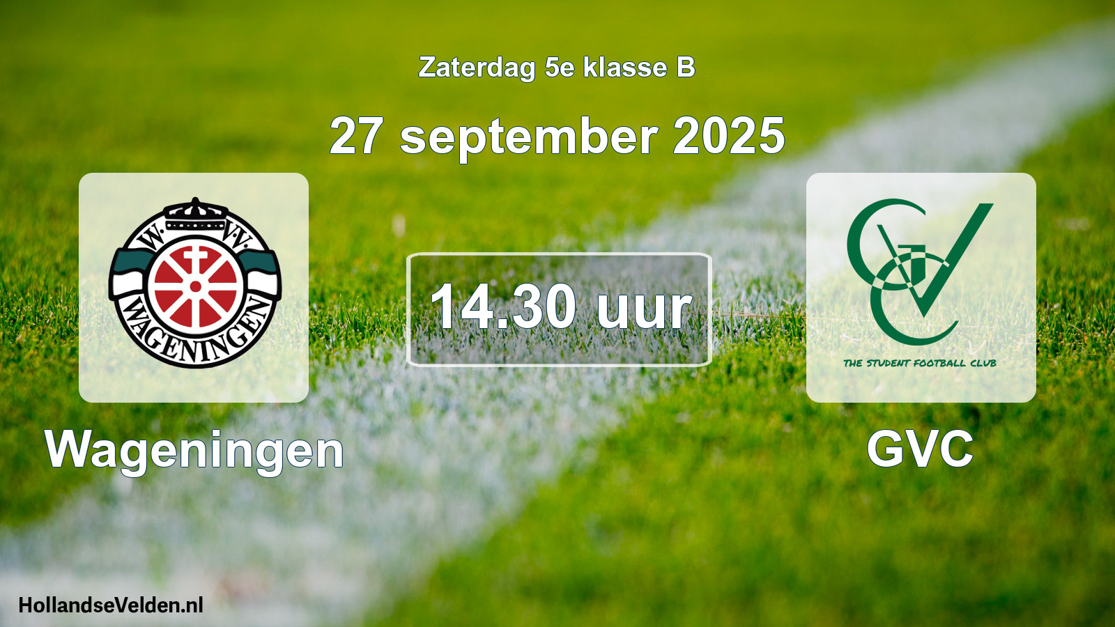Geplande wedstrijd: Wageningen - GVC (27 september 2025)