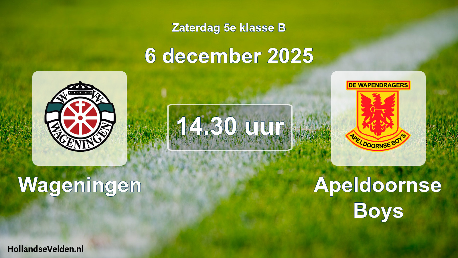 Scheduled Match: Wageningen - Apeldoornse Boys (6 December 2025)