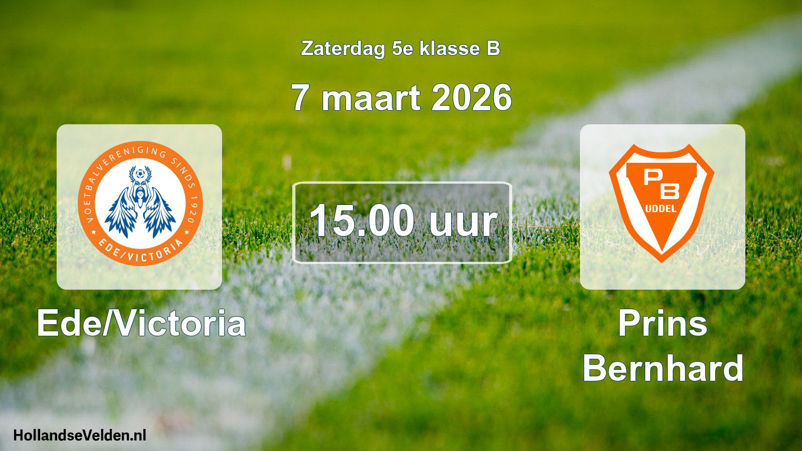 Geplande wedstrijd: Ede/Victoria - Prins Bernhard (7 maart 2026)