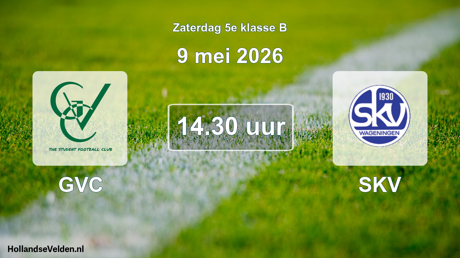Scheduled Match: GVC - SKV (9 May 2026)