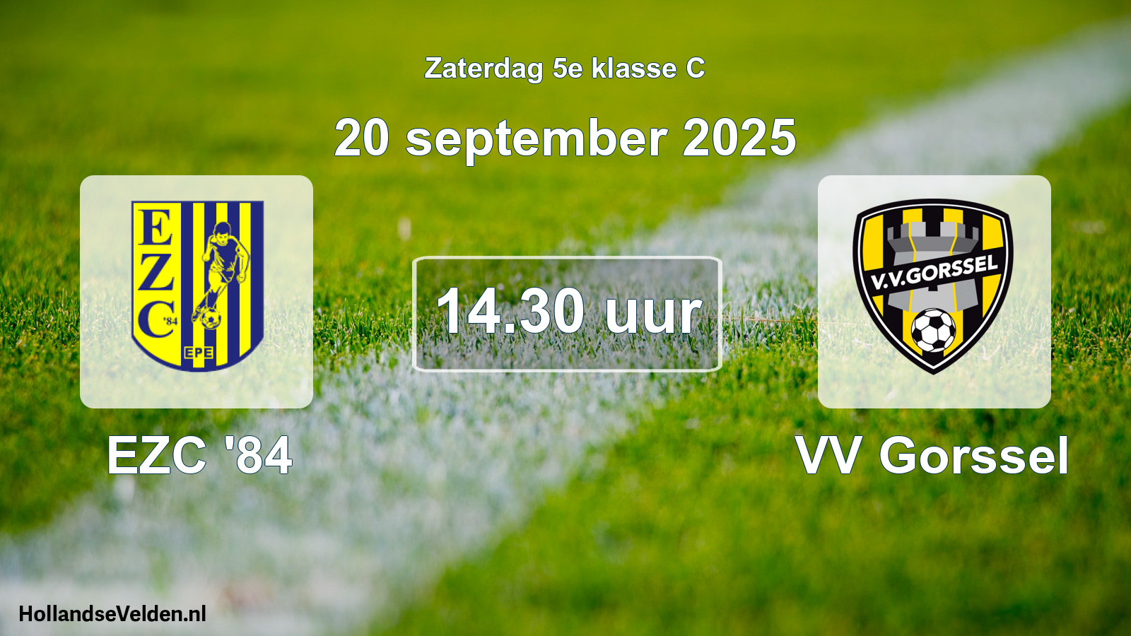 Scheduled Match: EZC '84 - VV Gorssel (20 September 2025)