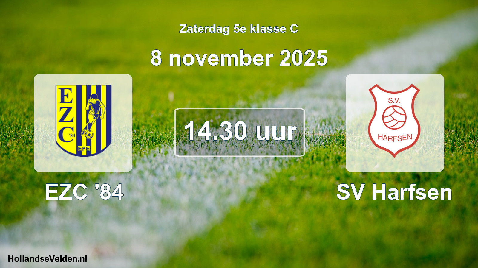 Scheduled Match: EZC '84 - SV Harfsen (8 November 2025)