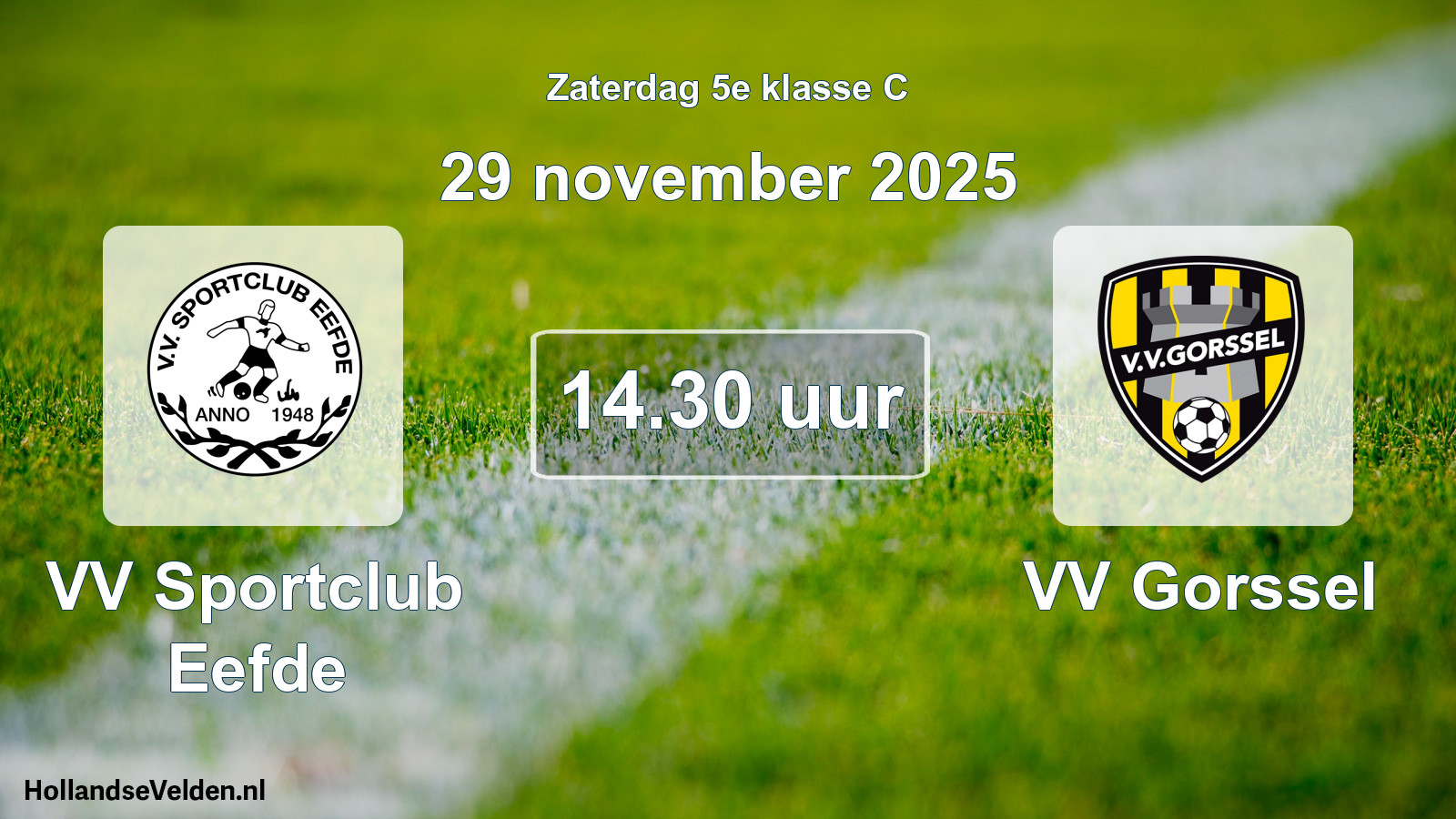 Scheduled Match: VV Sportclub Eefde - VV Gorssel (29 November 2025)