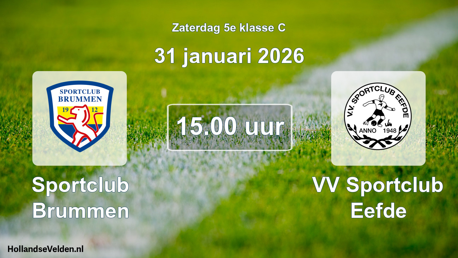 Scheduled Match: Sportclub Brummen - VV Sportclub Eefde (31 January 2026)