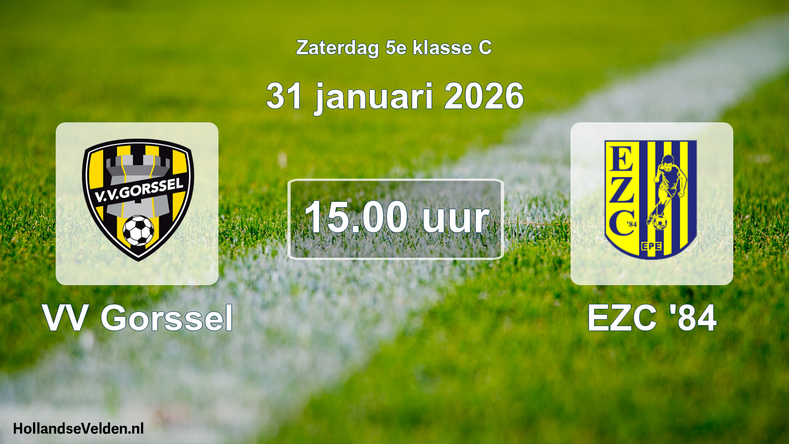 Geplande wedstrijd: VV Gorssel - EZC '84 (31 januari 2026)