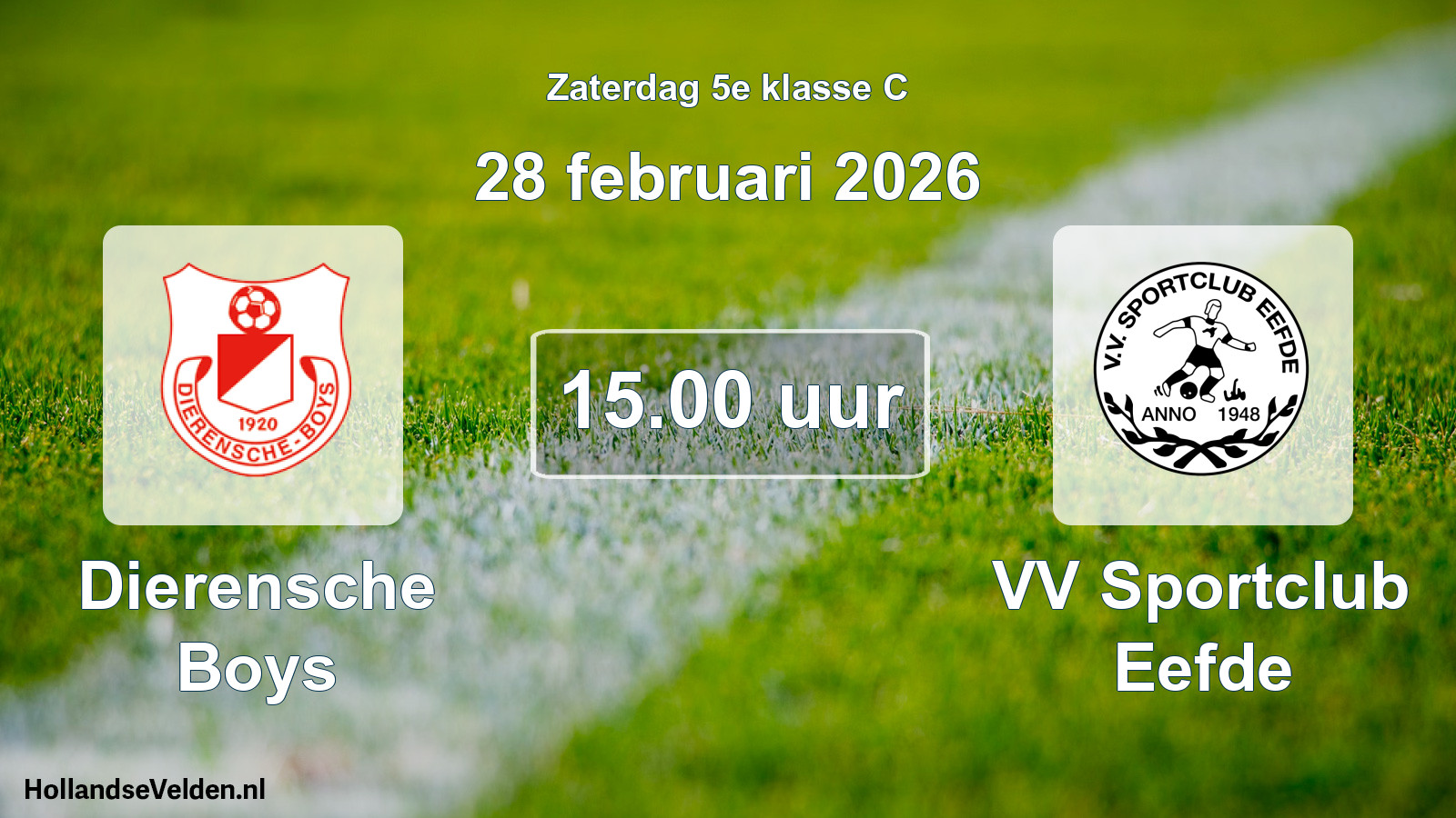 Scheduled Match: Dierensche Boys - VV Sportclub Eefde (28 February 2026)
