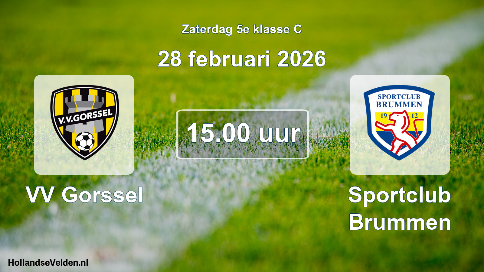 Scheduled Match: VV Gorssel - Sportclub Brummen (28 February 2026)